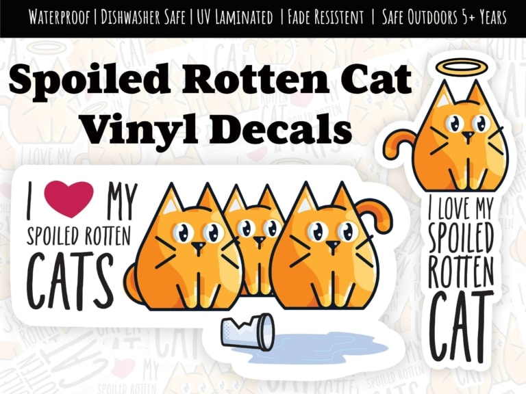 I love my spoiled rotten cat – Vinyl Decal Bumper Stickers |  5+ Years Outdoors