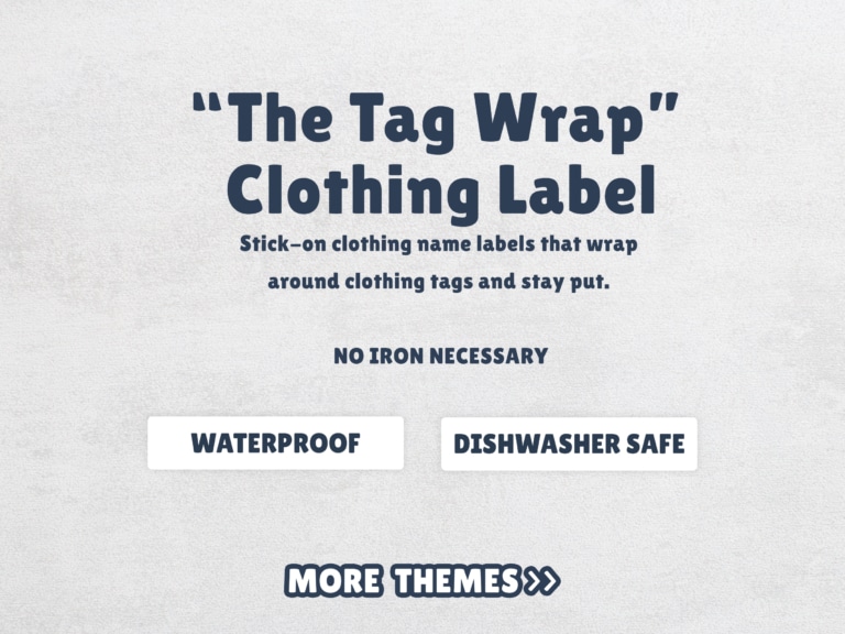 The “Hometown Wrapper” |  Stick-on Clothing Name Labels
