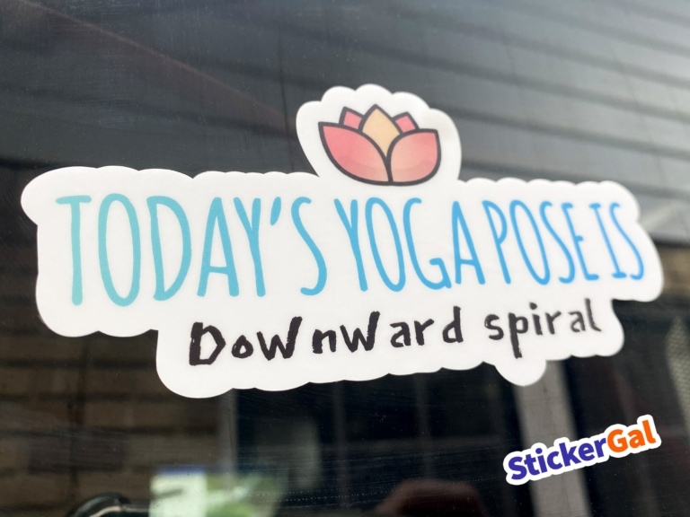 Yoga Funny Stickers – Today’s Yoga Pose is Downward Spiral